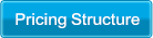 Pricing Structure Pricing Structure
